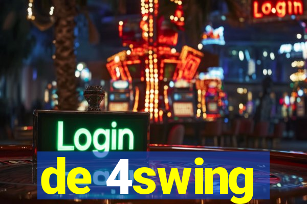de 4swing