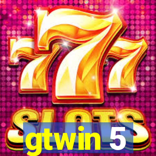 gtwin 5