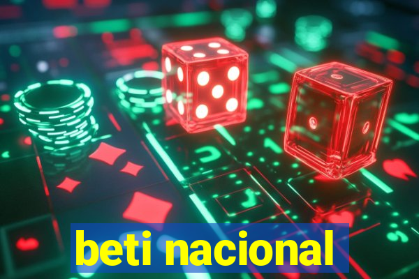 beti nacional