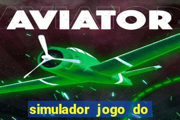 simulador jogo do bicho online