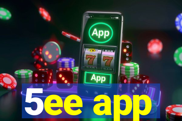 5ee app