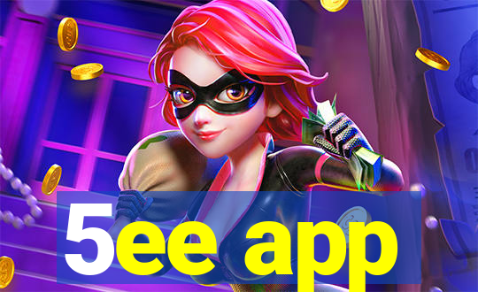 5ee app