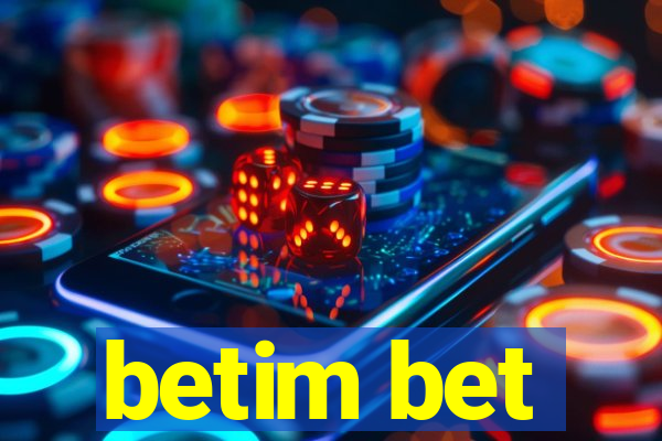 betim bet