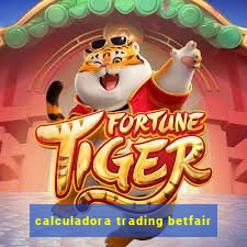 calculadora trading betfair