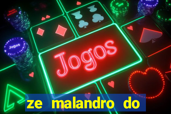 ze malandro do cruzeiro das almas
