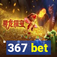 367 bet