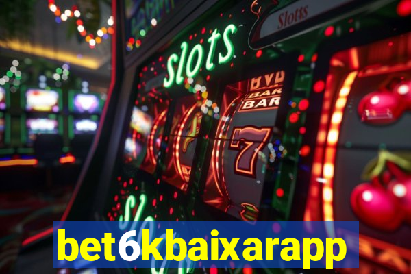 bet6kbaixarapp