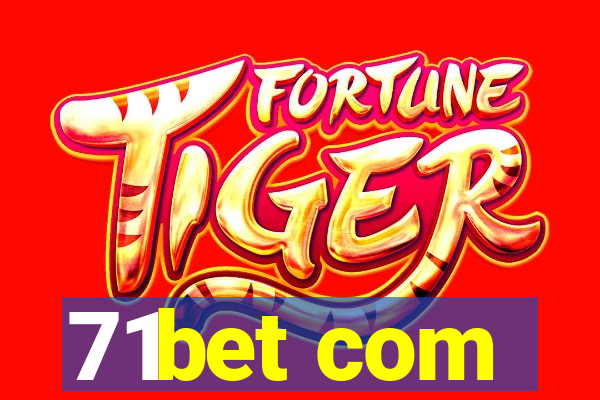 71bet com