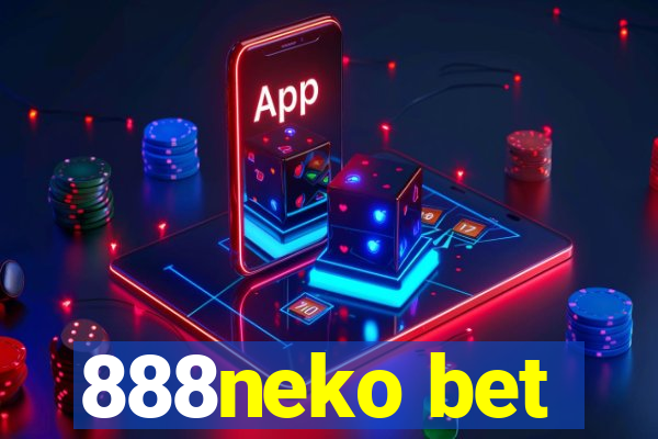 888neko bet