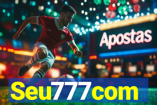 Seu777com