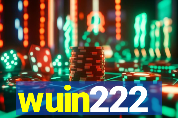 wuin222