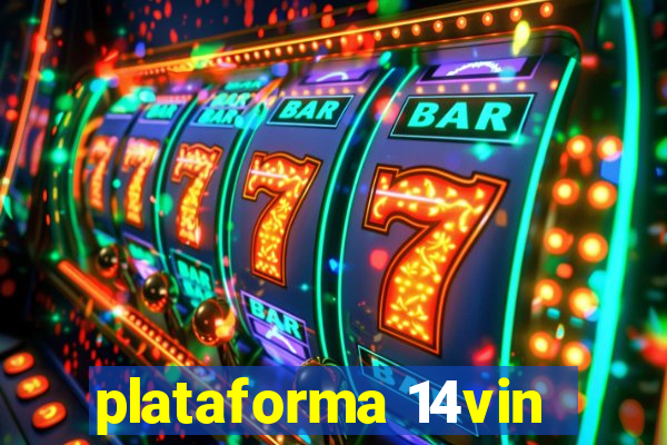 plataforma 14vin