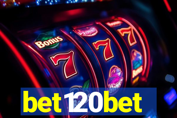 bet120bet