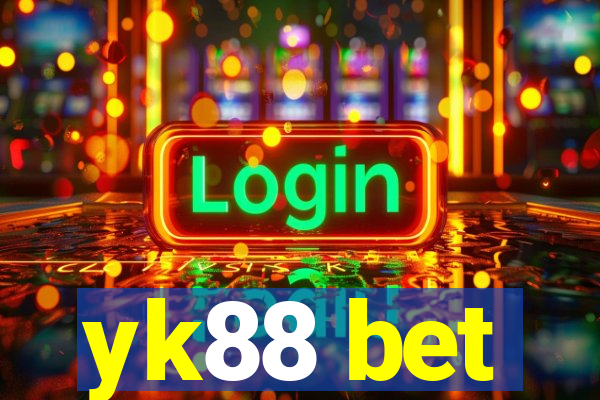 yk88 bet