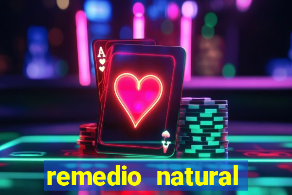 remedio natural para diabetes