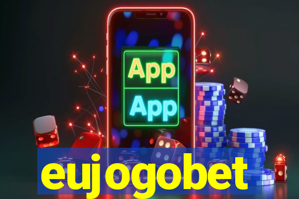 eujogobet