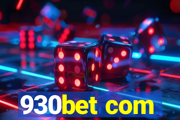 930bet com