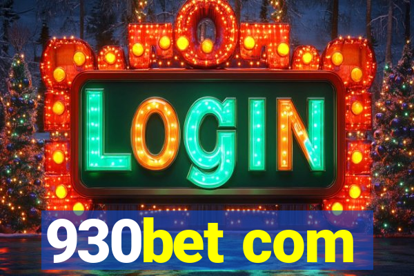 930bet com