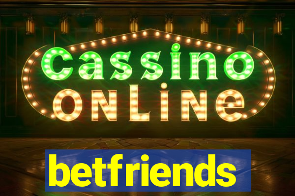 betfriends
