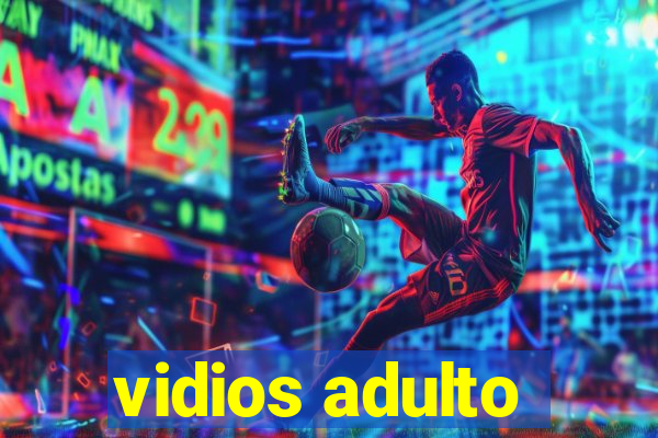 vidios adulto