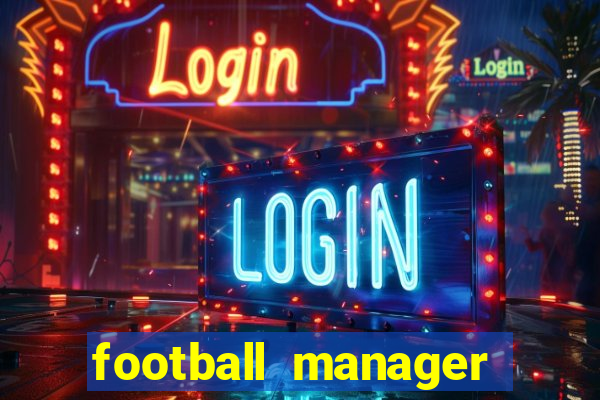 football manager 2024 crack status