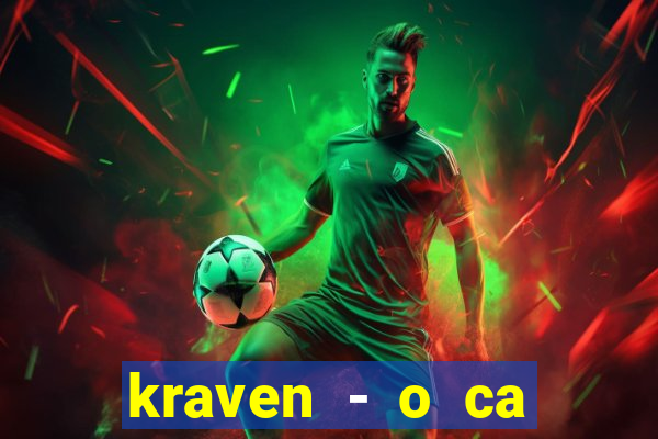 kraven - o ca ador filme completo dublado pobreflix
