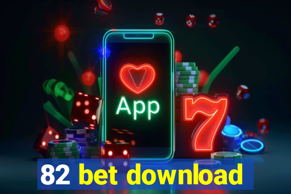 82 bet download