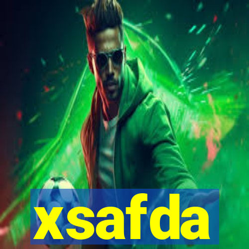 xsafda