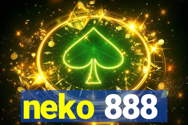 neko 888