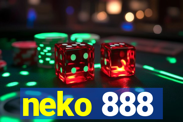 neko 888