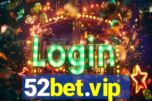 52bet.vip
