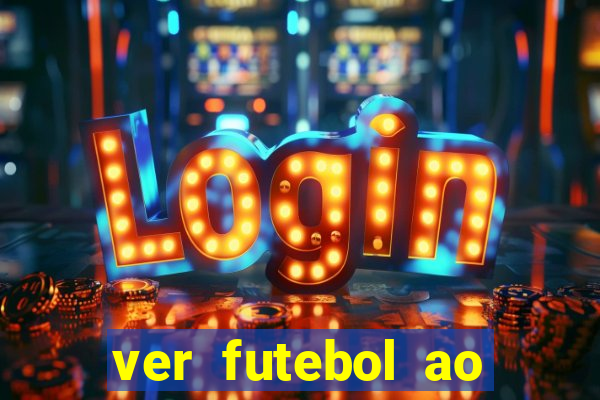 ver futebol ao vivo multi