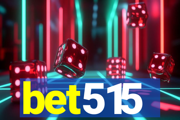 bet515