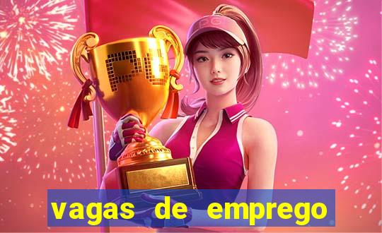 vagas de emprego juazeiro bahia sine