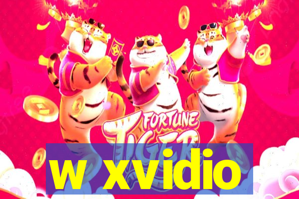 w xvidio
