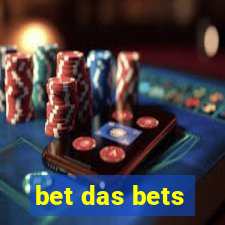 bet das bets