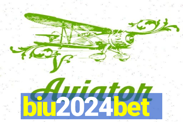 biu2024bet