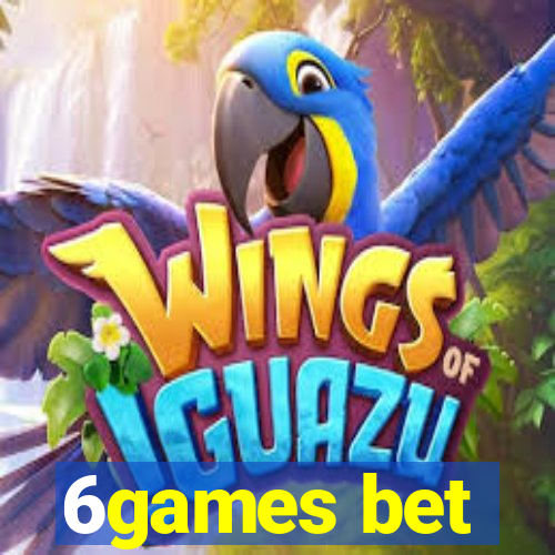 6games bet