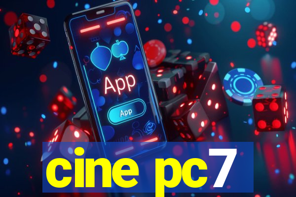 cine pc7