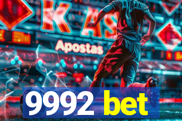 9992 bet