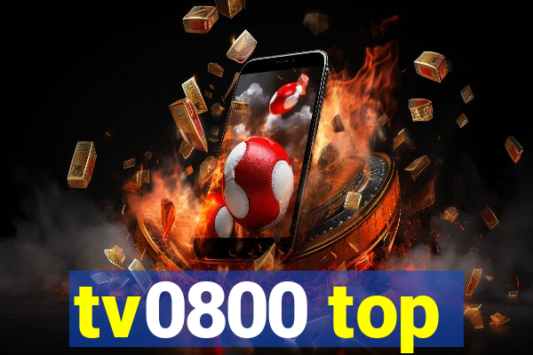 tv0800 top