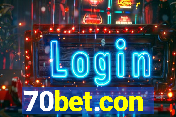70bet.con