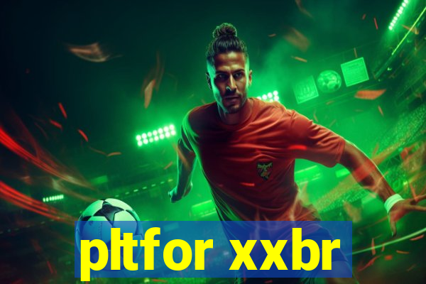 pltfor xxbr