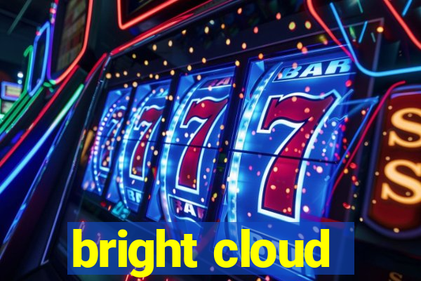 bright cloud