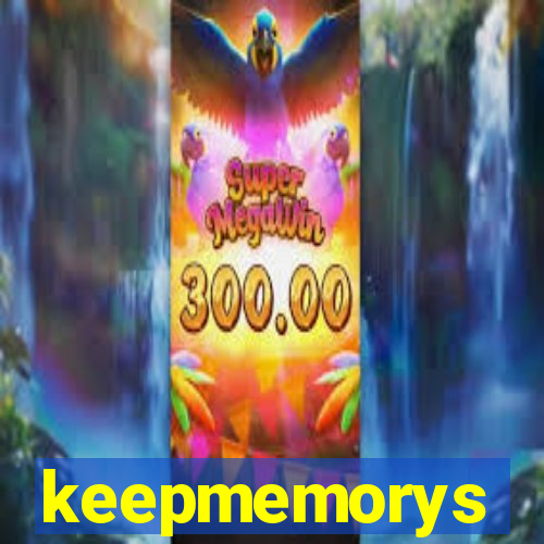 keepmemorys