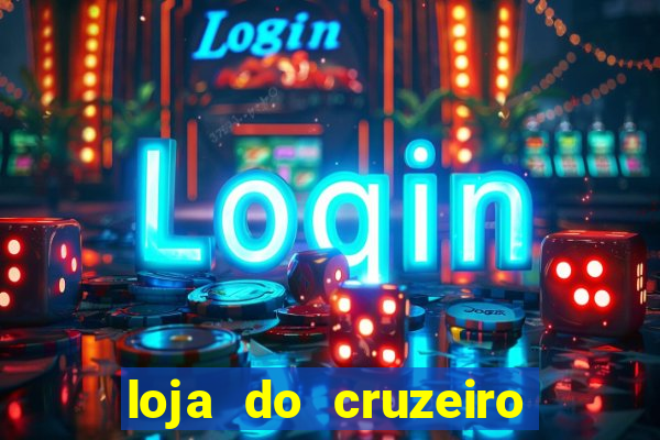 loja do cruzeiro no itau power shopping