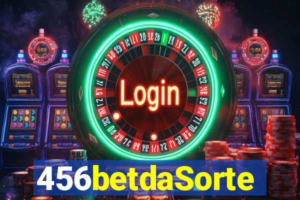 456betdaSorte