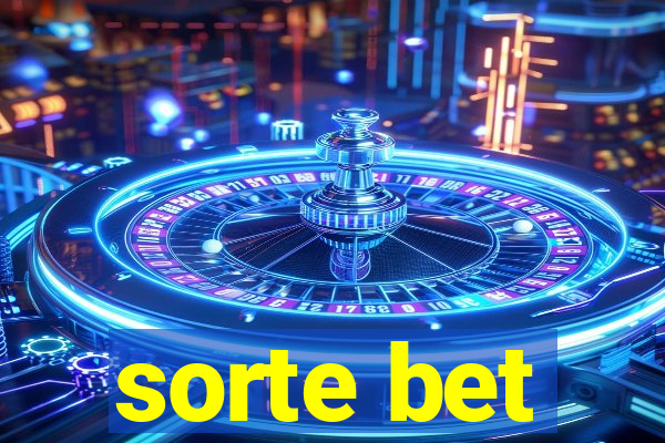 sorte bet