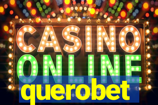 querobet