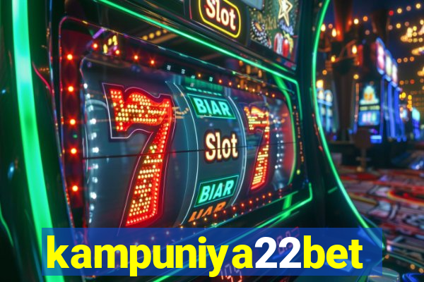 kampuniya22bet
